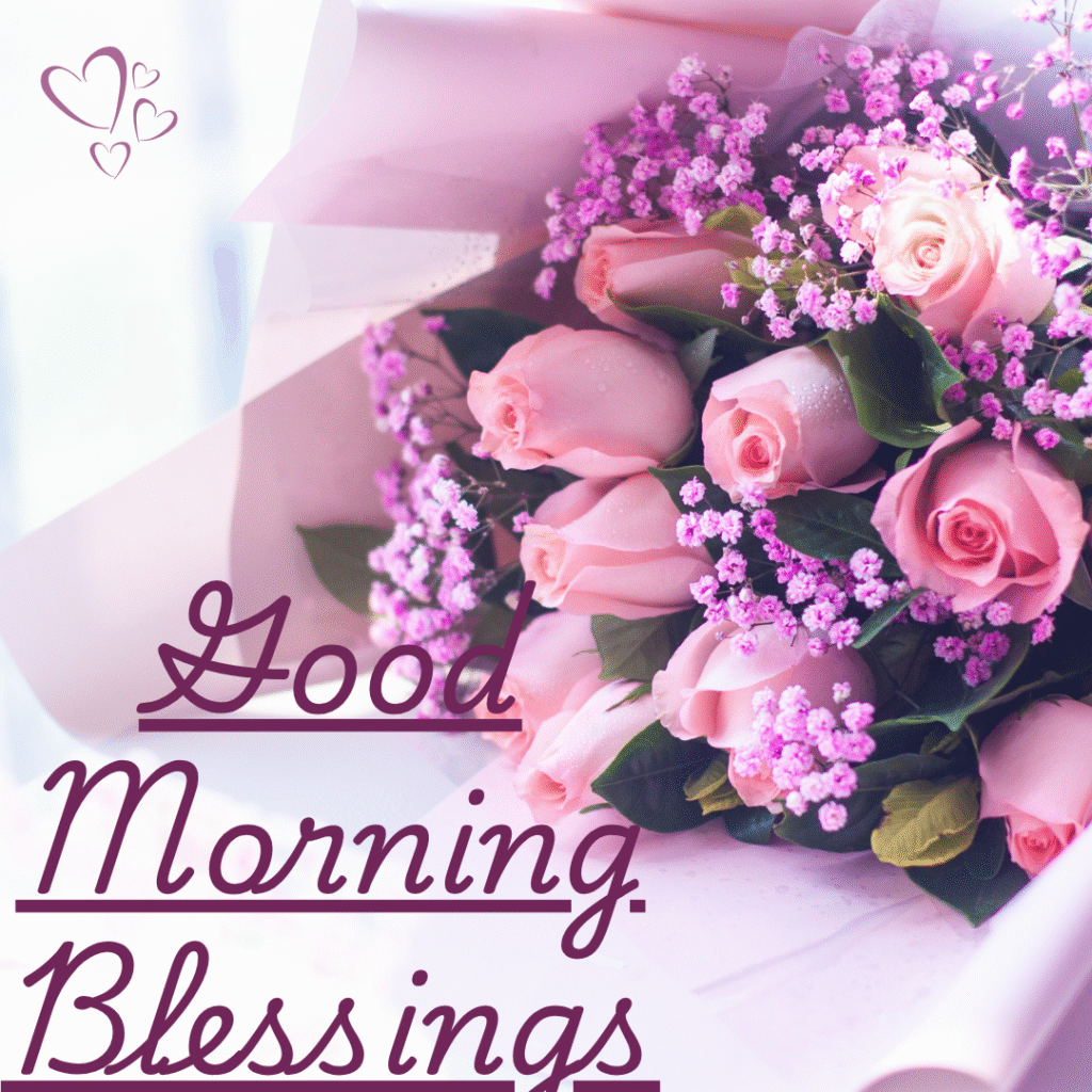 Good Morning Blessings