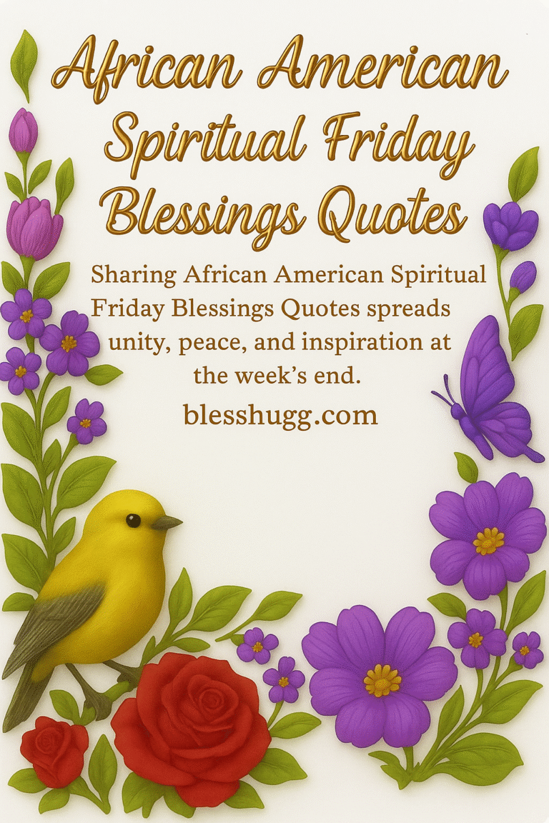 160+ African American Spiritual Friday Blessings