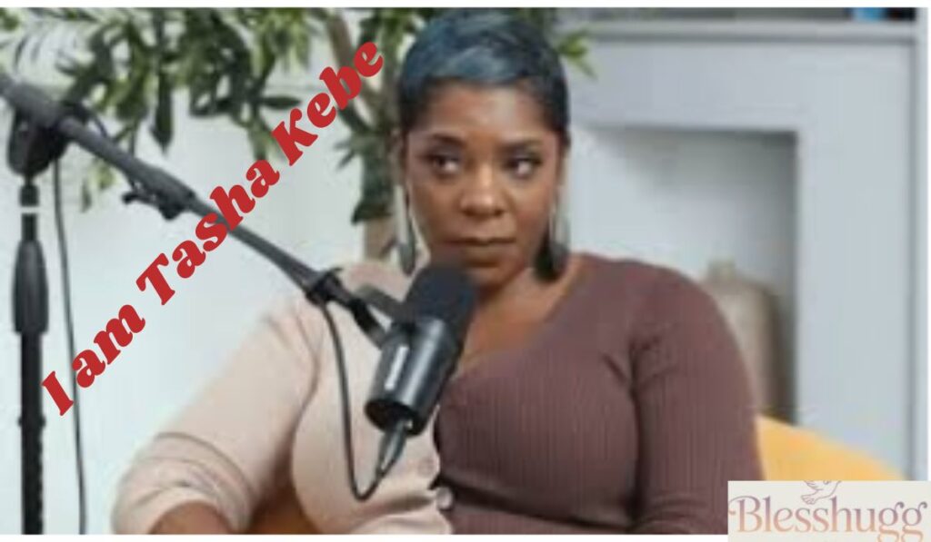 What Is Tasha Kebe’s Net Worth in 2025